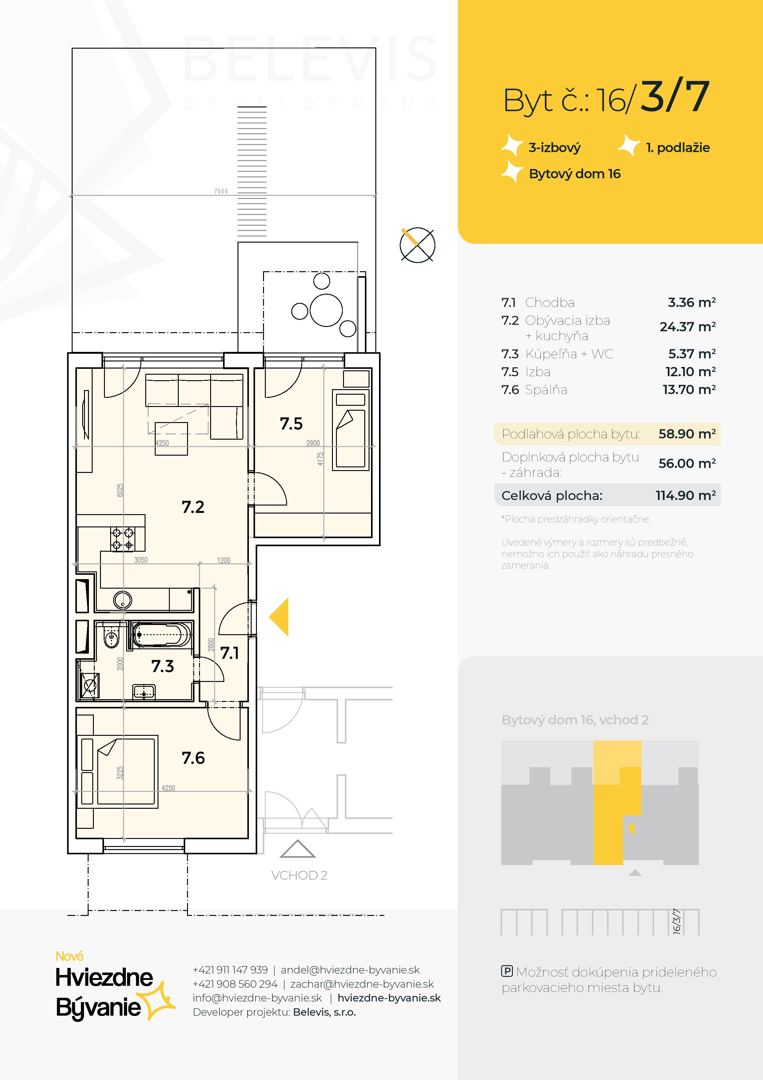Hviezdne Bývanie - 16/3/7 - Pôdorys